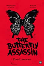 The Butterfly Assassin, T1 : The Butterfly Assassin