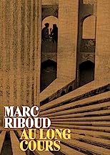 Marc Riboud - Au long cours