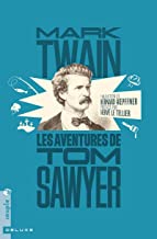 Les Aventures de Tom Sawyer (nouvelle traduction)