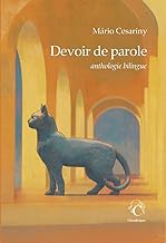 Devoir de parole. Anthologie de la poésie de Mário Cesariny