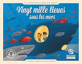 Vingt mille lieues sous les mers: D'après l'oeuvre de Jules Verne