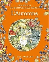 Les Souris du Buisson aux mûres - L'Automne