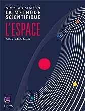 L'Espace : La Méthode Scientifique