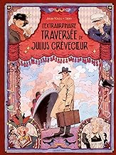L'extraordinaire traversée de Julius Crèvecoeur