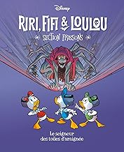 Le seigneur des toiles d'araignées: Riri, Fifi & Loulou Section frissons - Tome 7