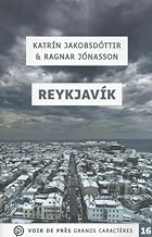 Reykjavik: Grands caractères, édition accessible pour les malvoyants