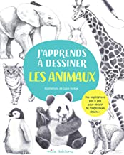 J’apprends à dessiner les animaux