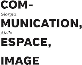 Communication, espace, image