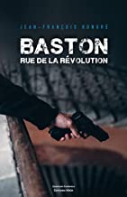 Baston: Rue de la Révolution