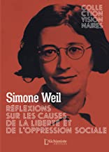 Réflexions sur les causes de la liberté et de l'oppression sociale