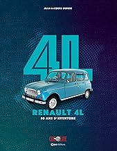 La 4 L. Renault 4 L - 30 ans d'aventure: Renault 4 L - 30 ans d'aventure
