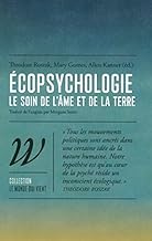 Ecopsychologie: Le soin de l'âme et de la terre