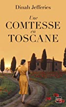 Une comtesse en Toscane
