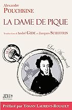 La Dame de pique: Traduction d'André Gide et Jacques Schiffrin