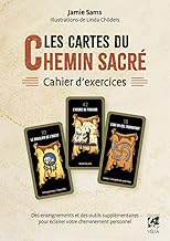 Les cartes du chemin sacre - cahier d'exercices - enseignements et outils supplementaires pour eclai