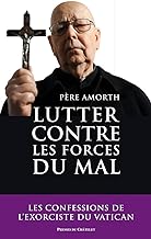 Lutter contre les forces du mal