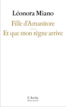 Fille d’Amanitore / Et que mon règne arrive