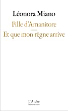 Fille d’Amanitore / Et que mon règne arrive