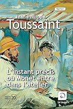 L'instant précis où Monet entre dans l'atelier (Dispo le 05/09/2022)