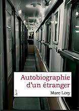 Autobiographie d'un étranger