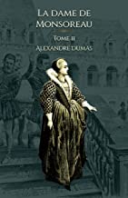 La dame de Monsoreau - Tome 2: - Edition illustrée par 244 dessins de Maurice Leloir