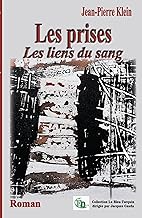 Les prises: Les liens du sang