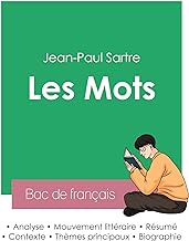 Réussir son Bac de français 2023 : Analyse des Mots de Jean-Paul Sartre