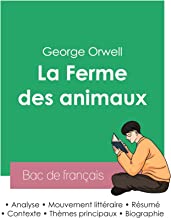 Réussir son Bac de français 2023 : Analyse de La Ferme des animaux de George Orwell