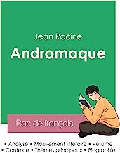 Réussir son Bac de français 2023 : Analyse de la pièce Andromaque de Jean Racine