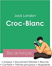 Réussir son Bac de français 2023 : Analyse de Croc-Blanc de Jack London