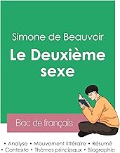 Réussir son Bac de français 2023 : Analyse du tome 1 du Deuxième sexe de Simone de Beauvoir