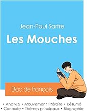 Réussir son Bac de français 2024 : Analyse des Mouches de Jean-Paul Sartre