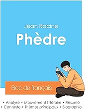 Réussir son Bac de français 2024 : Analyse de la pièce Phèdre de Jean Racine