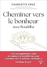 Cheminer vers le bonheur avec Bouddha