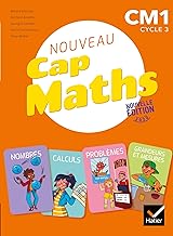 Mathématiques CM1 Cap Maths: Livre de l'élève