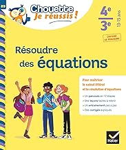 Résoudre des équations 4e/3e: cahier de soutien en maths (collège): 89