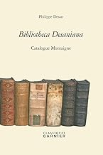 Bibliotheca Desaniana: Catalogue Montaigne