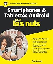 Smartphones et tablettes Android pour les nuls
