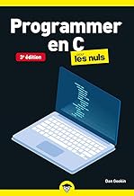 Programmer en C Pour les Nuls Poche