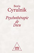Psychothérapie de Dieu - COLLECTOR