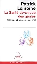 La santé psychique des génies