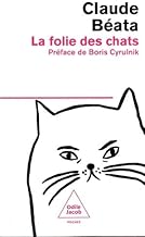 La folie des chats