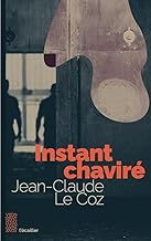 Instant chaviré