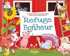 Le refuge du bonheur