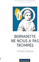 Bernadette ne nous pas trompés