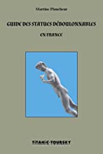 Guide des statues déboulonnables en France