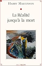 La réalité jusqu'à la mort