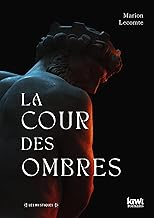 La Cour des ombres