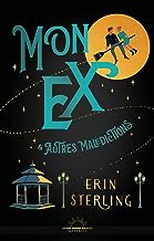 Mon ex et autres malédictions