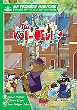 Au Vol-Oeuf !: Ma Première Aventure